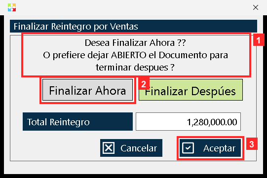 Al pulsar «Guardar Documento» el programa pide finalizar el reintegro: pregunta «Desea Finalizar Ahora ??