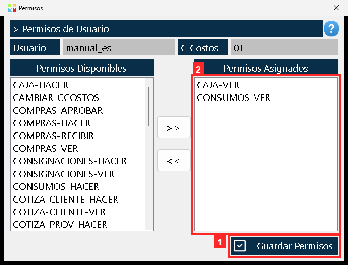 Con los permisos ya en «Permisos Asignados», pulse «Guardar Permisos»: se guardan en la ficha del usuario.