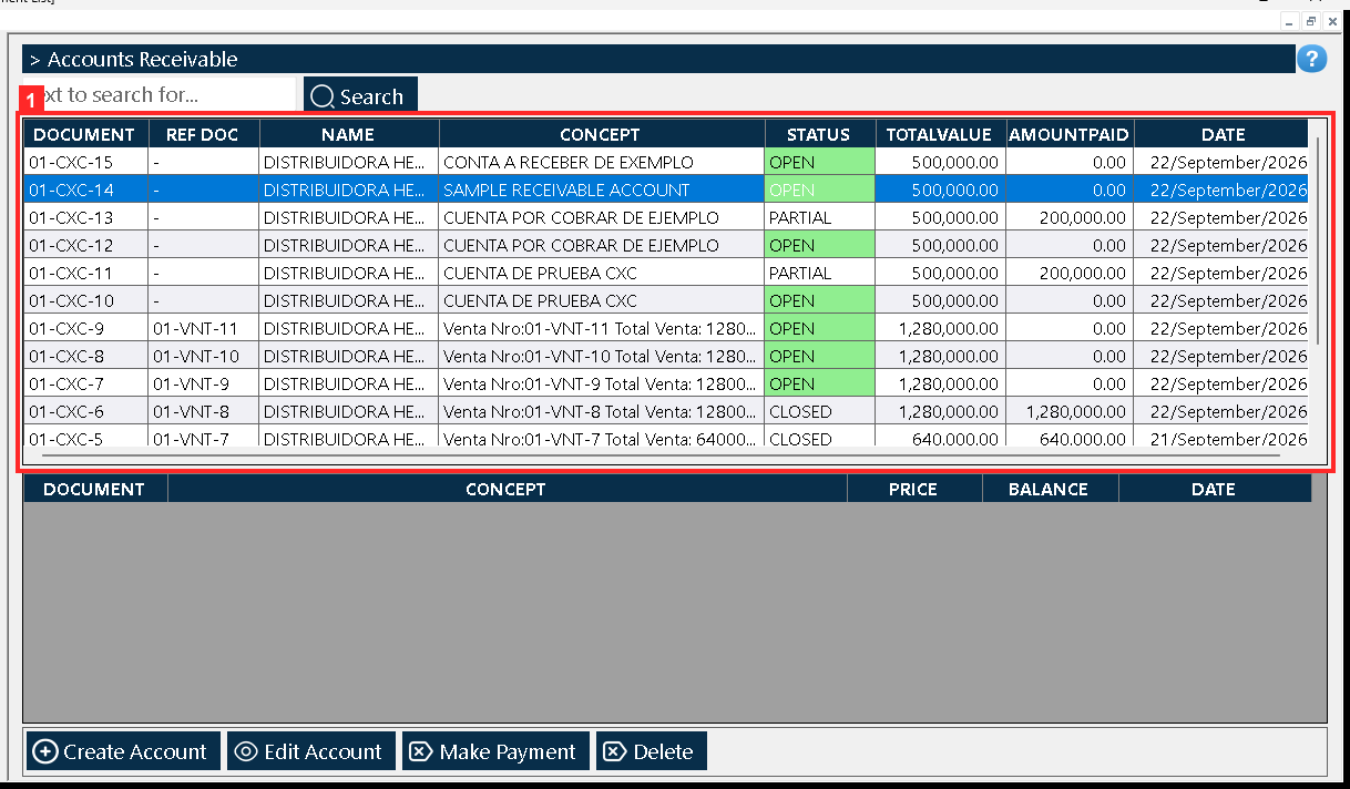 With the account row selected («01-CXC-14 | - | DISTRIBUIDORA HERMES SAS | SAMPLE RECEIVABLE ACCOUNT | OPEN | 500,000.00 | 0.00 | 22/September/2026») you press «Make Payment».