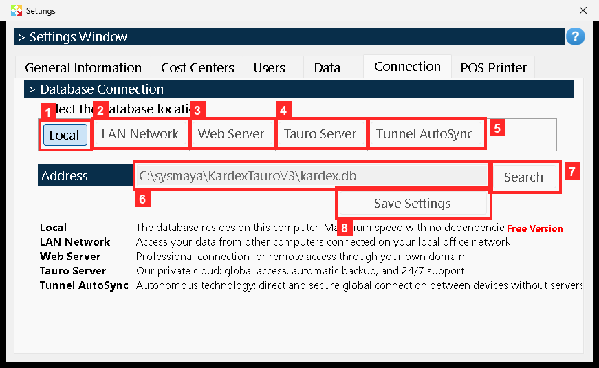 Here you decide where the database lives. The options are «Local» (on this computer, the fastest), «LAN Network» (on the local network), «Web Server», «Tauro Server» and «Tunnel…