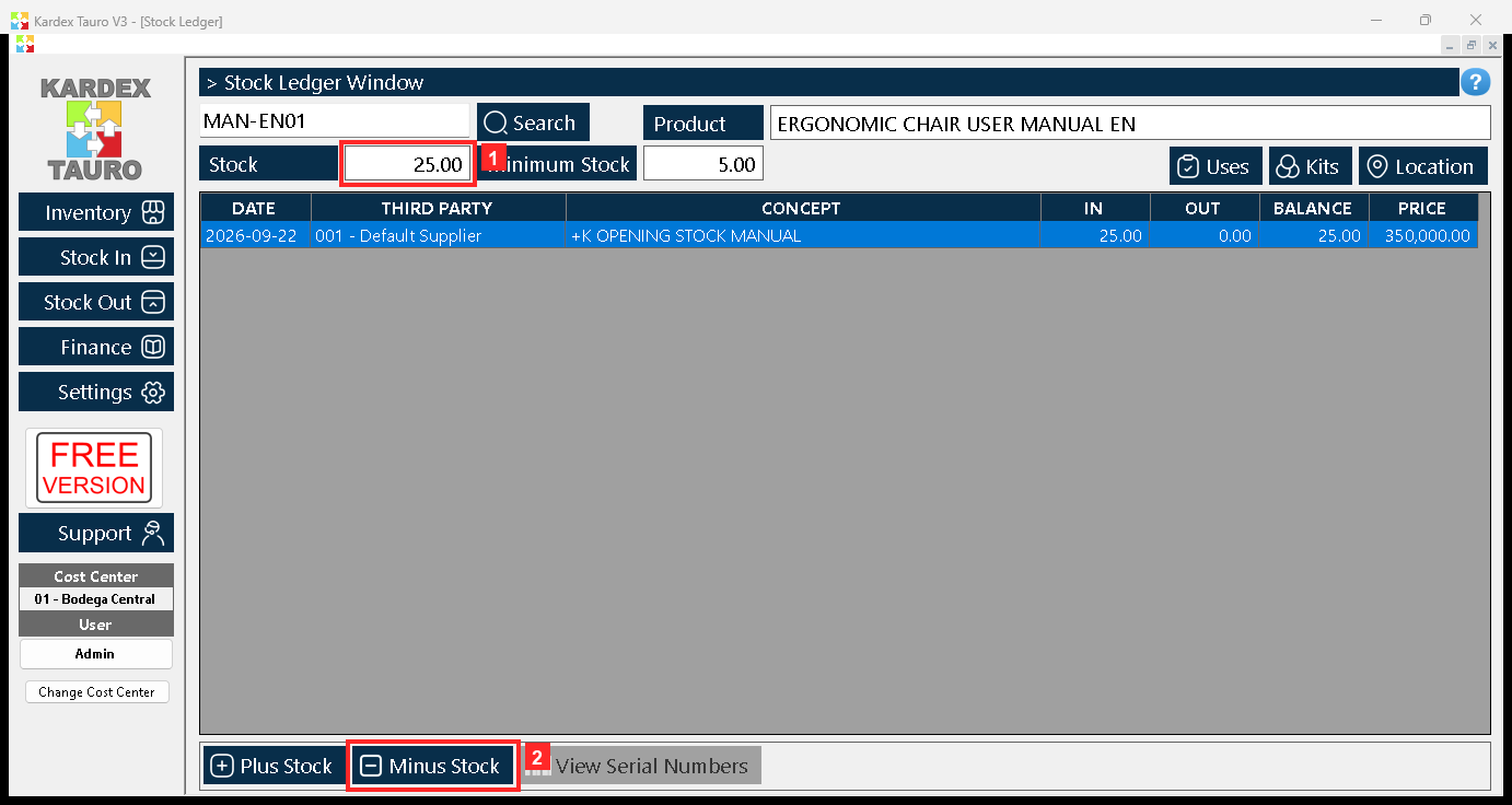 When you search for it, the program loads the product: next to the search box «Product» appears with its name, and below it «Stock» (25.00) together with its «Minimum Stock».