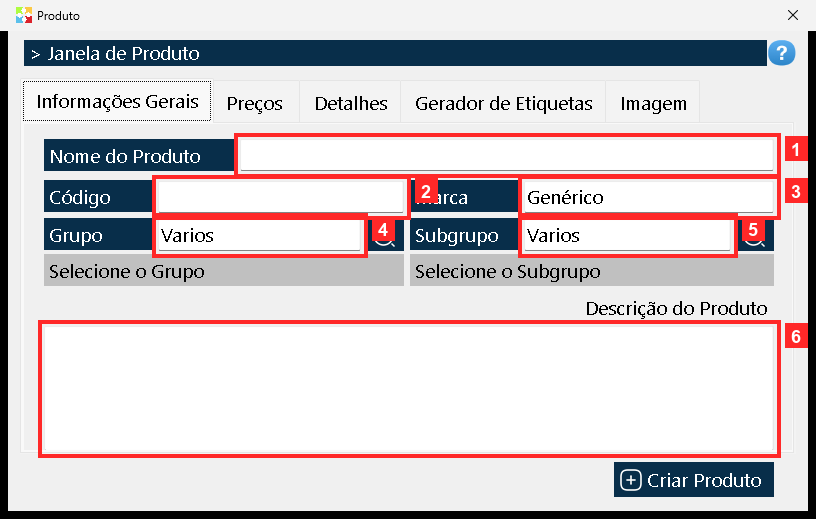 Abre-se a janela «Produto» com cinco abas: «Informações Gerais», «Preços», «Detalhes», «Gerador de Etiquetas» e «Imagem».