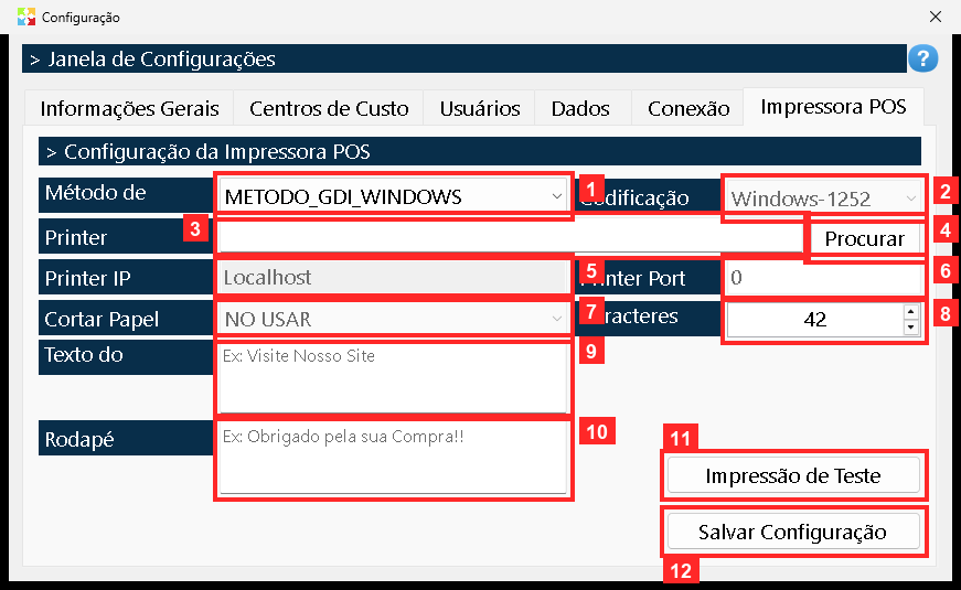 Os dados da impressora de cupom: «Método de Impressão», «Codificação», «Printer Port» com «Procurar», «Printer IP», «Printer Port», «Cortar Papel», «Caracteres por Linha»…
