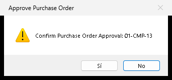 Approving is the step that authorises the purchase. The program asks for confirmation with the message «Approve Purchase Order»: «Confirm Purchase Order Approval: 01-CMP-13».